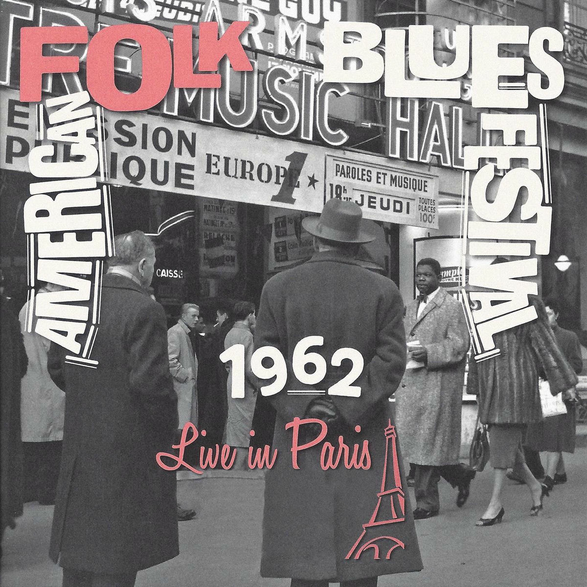Album cover of American Folk & Blues Festival Paris 1962 - Vol. 1