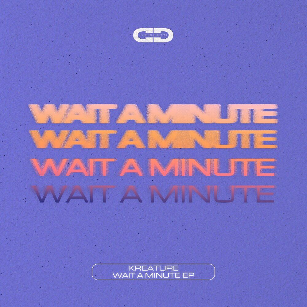 Picture of Wait A Minute [Edit]