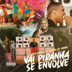 Cover of Vai Piranha Se Envolve