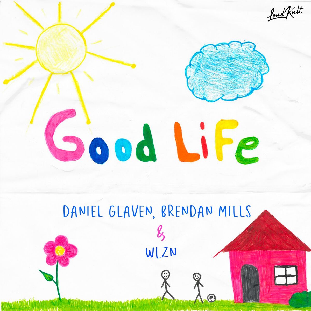 Album cover of Good Life