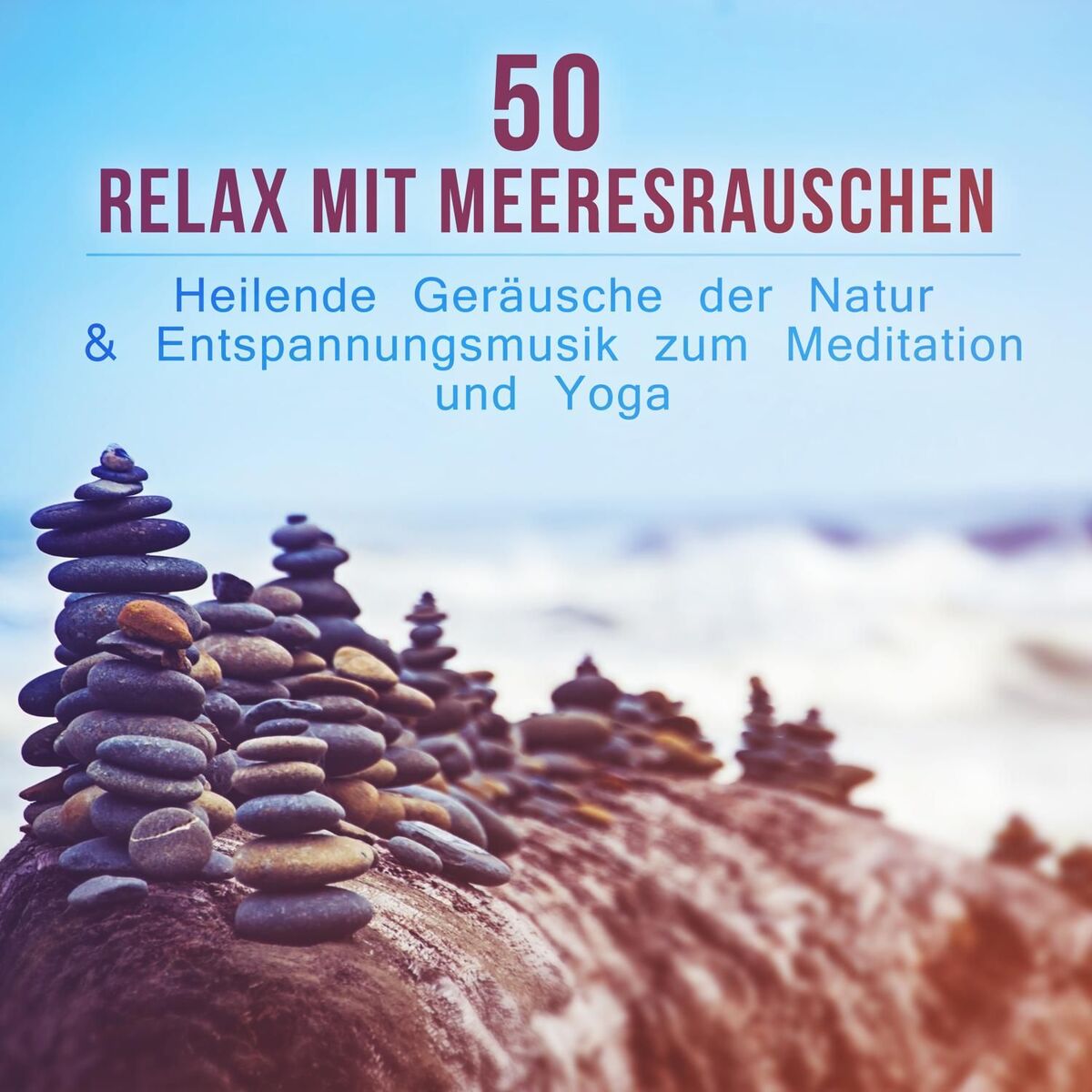Album cover of Relax mit Meeresrauschen
