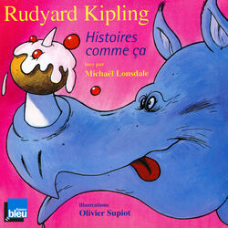Cover of Rudyard Kipling: Histoires comme ça