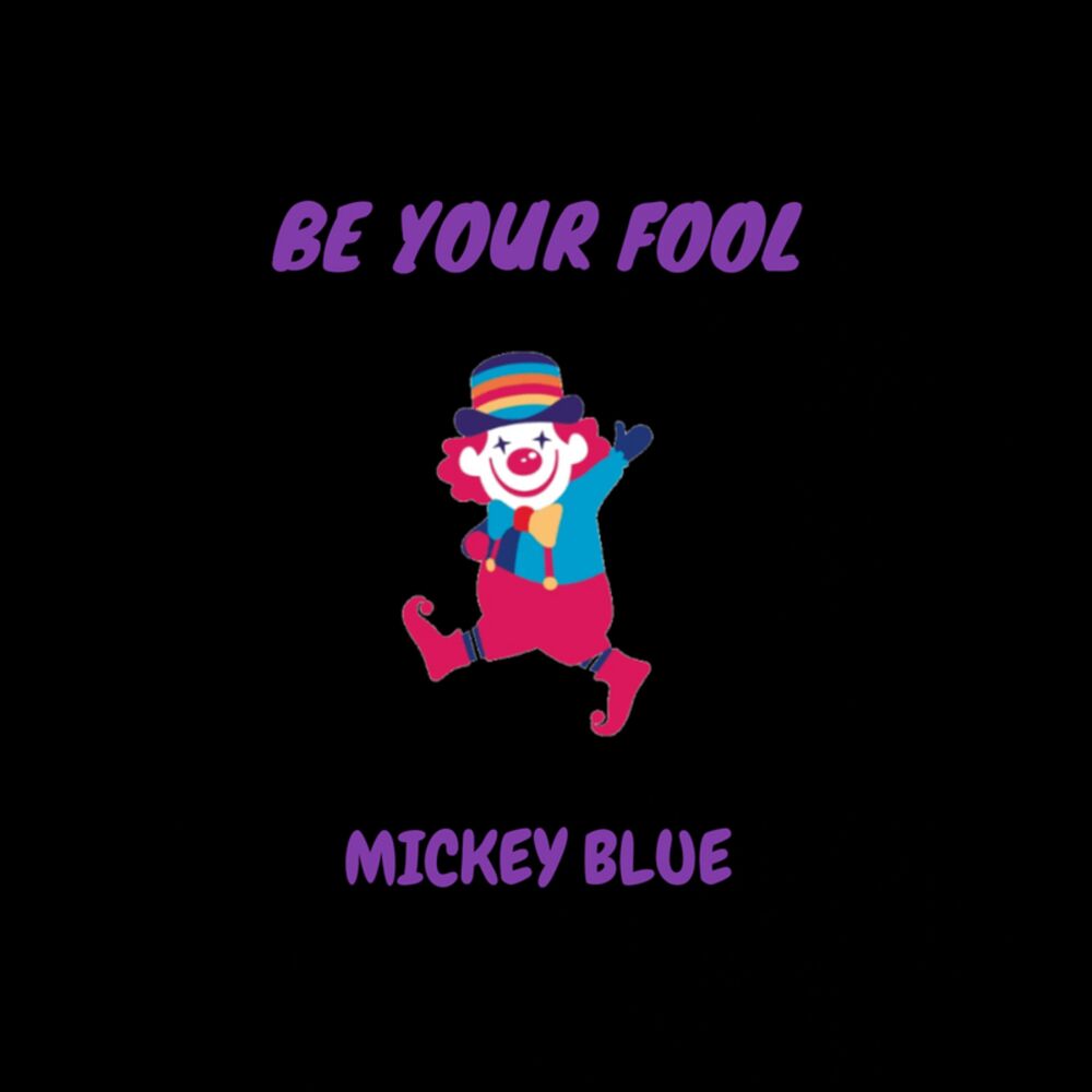 Picture of Be Your Fool