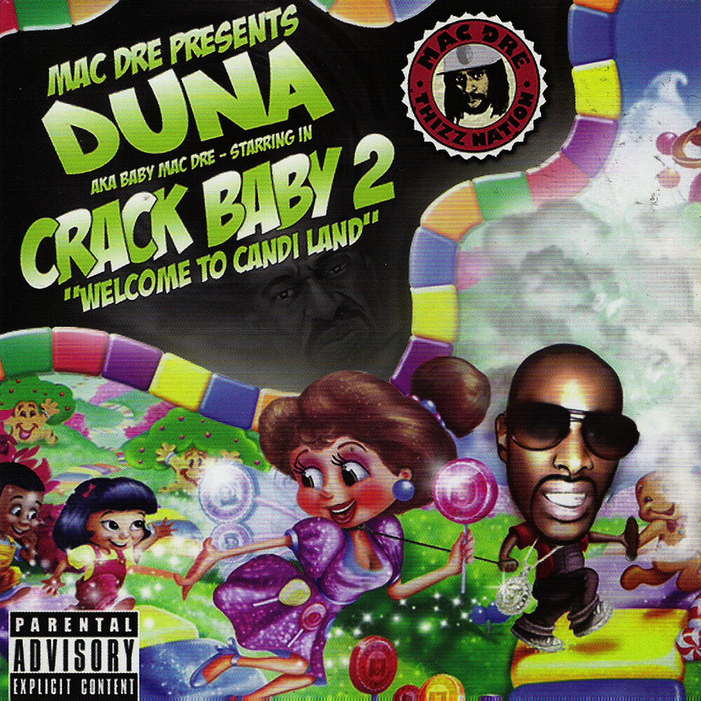 Picture of Crack Baby 2 "Welcome 2 Candi Land"