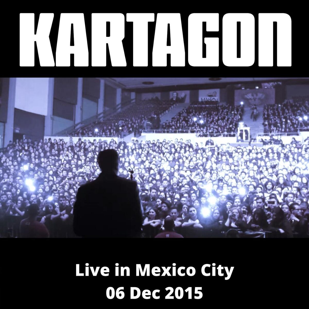 Album cover of Live in Mexico City (06 Dec 2015)