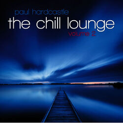 Cover of The Chill Lounge Vol 2