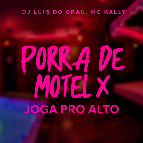 Porra de Motel X Joga pro Alto