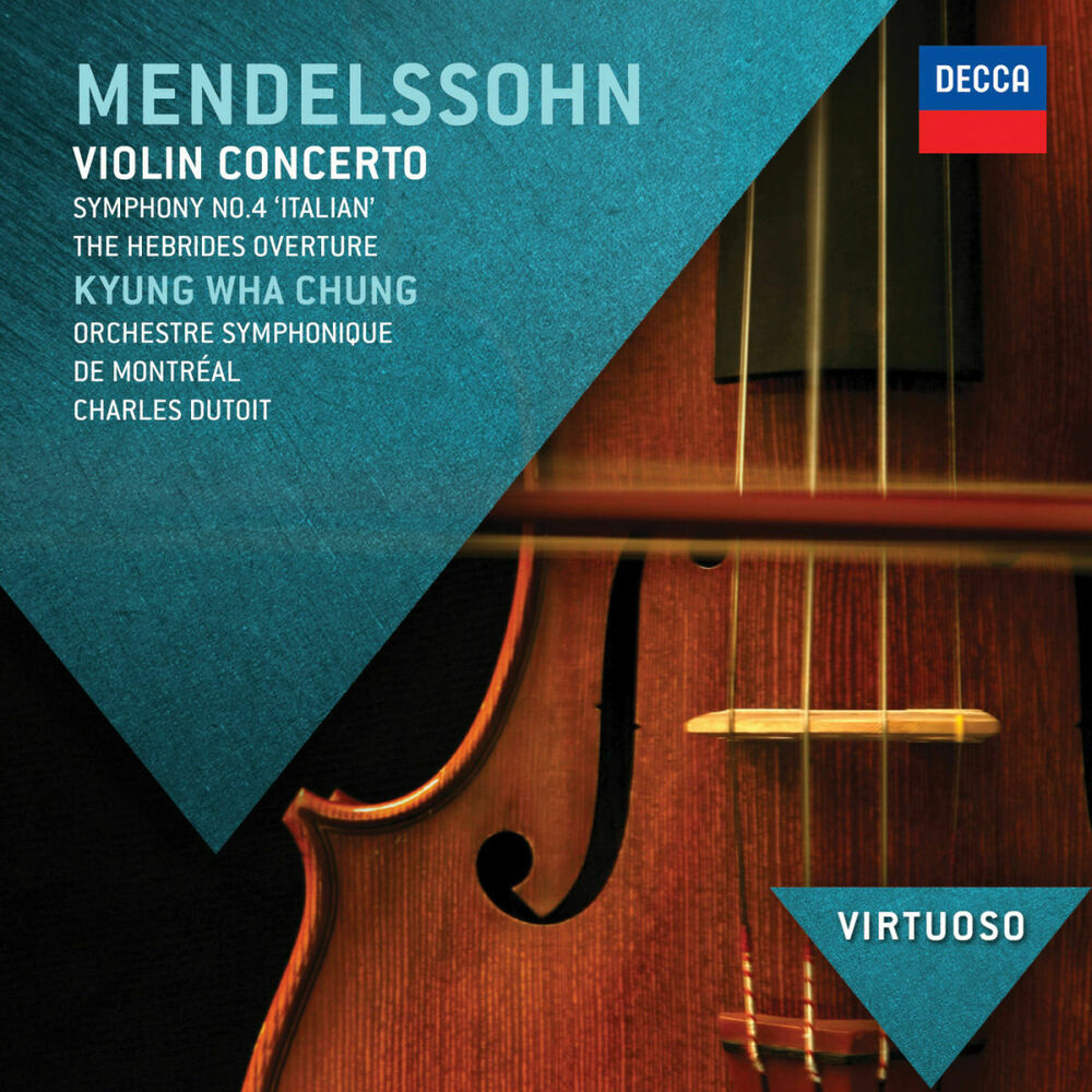 Picture of Mendelssohn: Violin Concerto; Symphony No.4 - "Italian"; Hebrides Overture