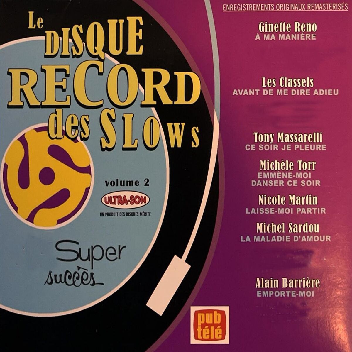 Album cover of Le disque record des slows Volume 2