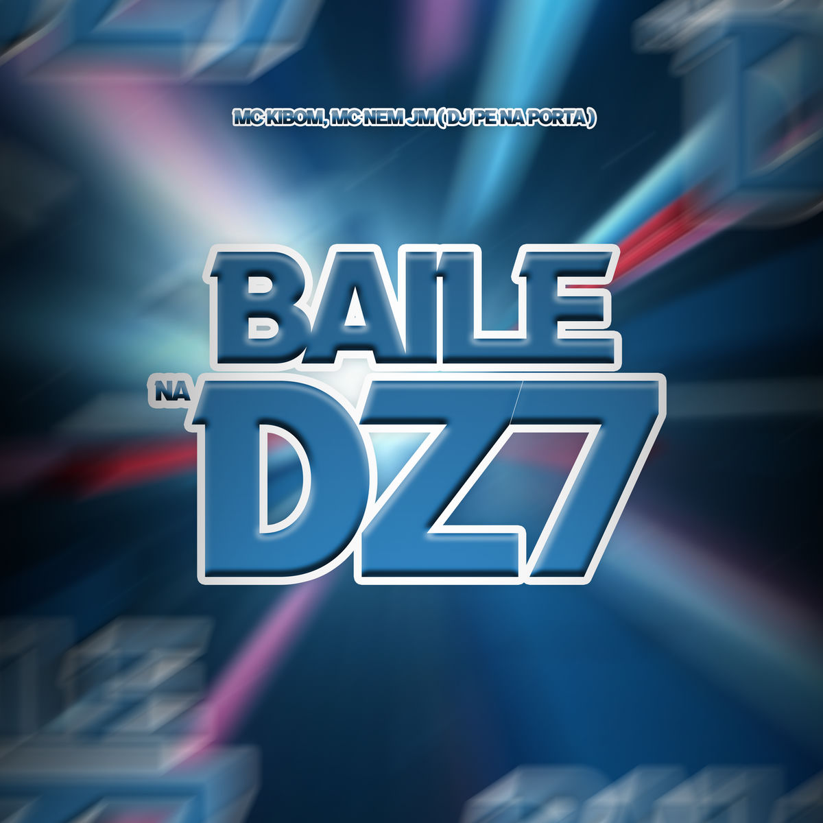 Album cover of Baile na DZ7