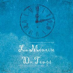 Cover of La Mémoire du Temps