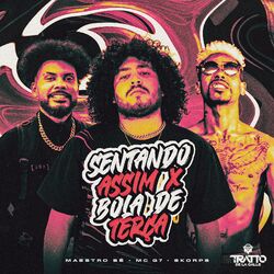 Cover of Sentando Assim X Bola de Terça