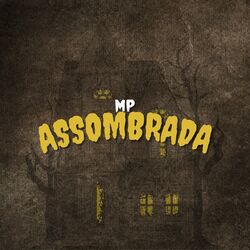 Cover of MP Assombrada