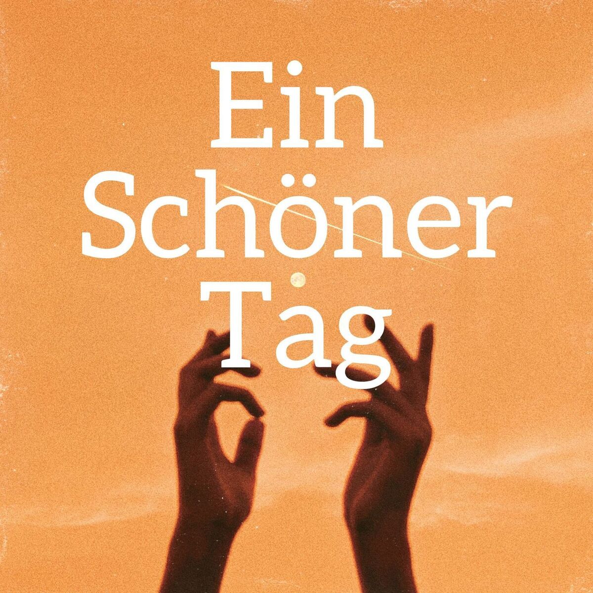 Album cover of Ein Schöner Tag