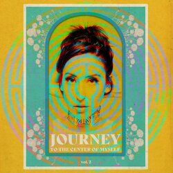 Cover of Journey to the Center of Myself, Vol. 2