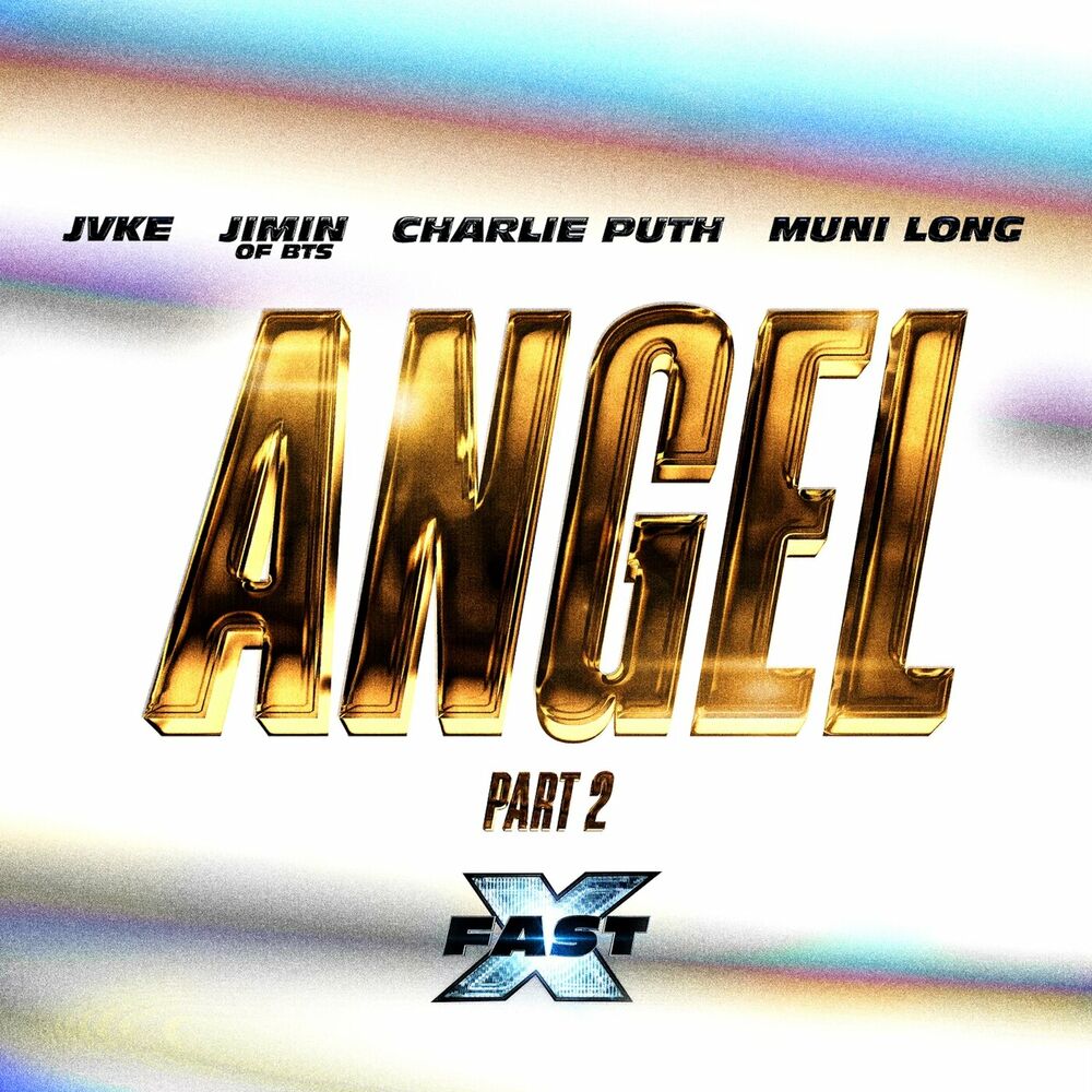 Picture of Angel Pt. 2 (feat. Jimin of BTS, Charlie Puth and Muni Long / FAST X Soundtrack) (FAST X Soundtrack)