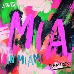 MIA In Miami (Auguste Remix)
