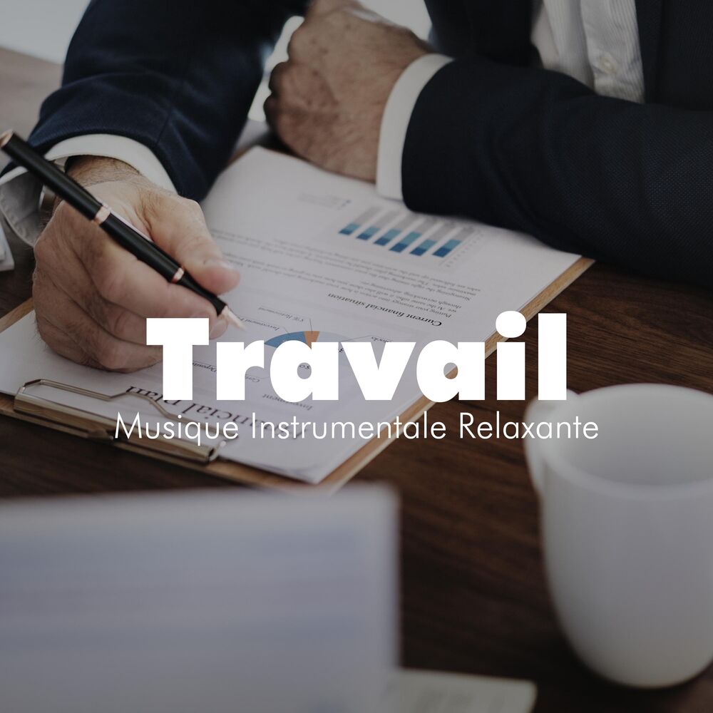 Picture of Travail - Musique Instrumentale Relaxante pour Étudier, Travailler, Lire, Apprendre et Mémoriser