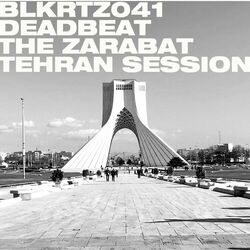 Cover of The Zarabat Tehran Session