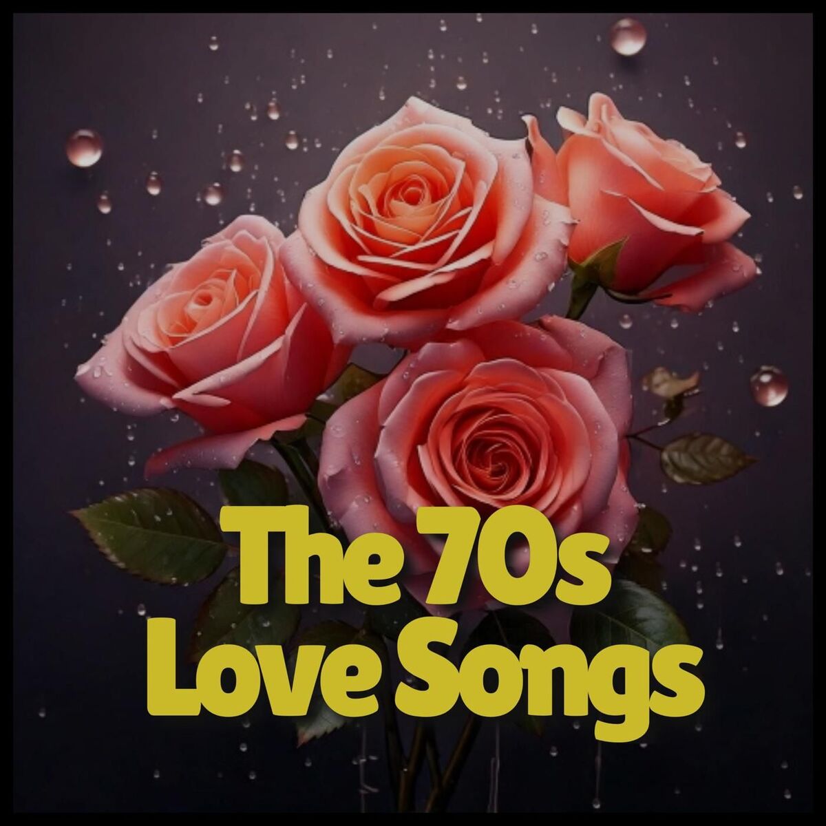 Album cover of The 70s Love Songs