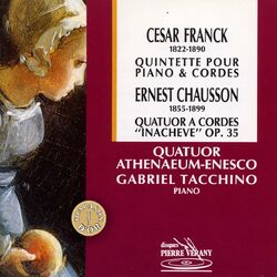 Cover of Franck : Quintette - Chausson : Quatuor