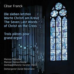 Cover of César Franck: Die sieben letzten Worte Christi am Kreuz (The Seven Last Words of Christ on the Cross)