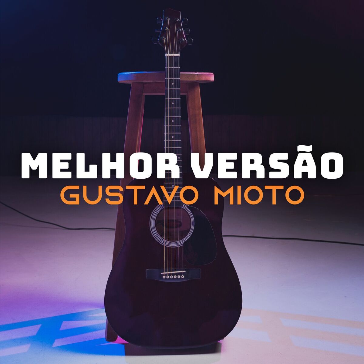 Album cover of Melhor Versão - Gustavo Mioto
