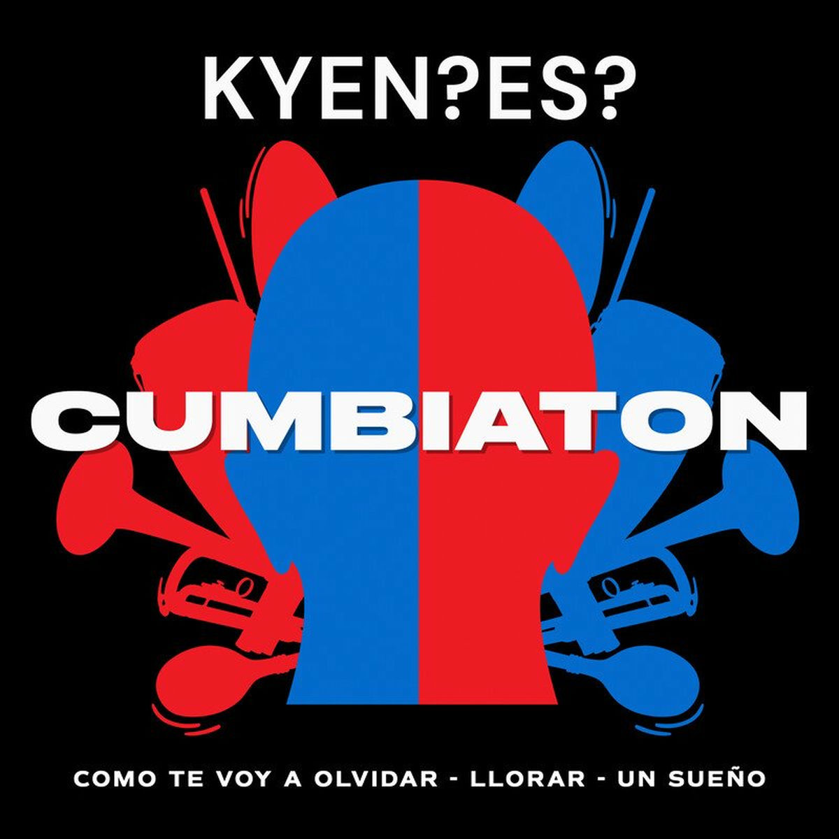 Album cover of Cumbiaton (Como Te Voy A Olvidar/Llorar/Un Sueño)