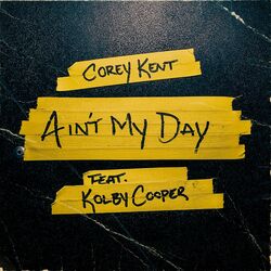 Cover of Ain't My Day