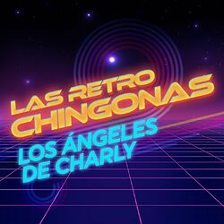Cover of Las Retro Chingonas