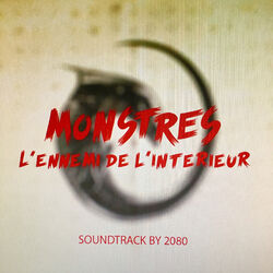 Cover of Monstres, l'ennemi de l'intérieur (Original Motion Picture Soundtrack)