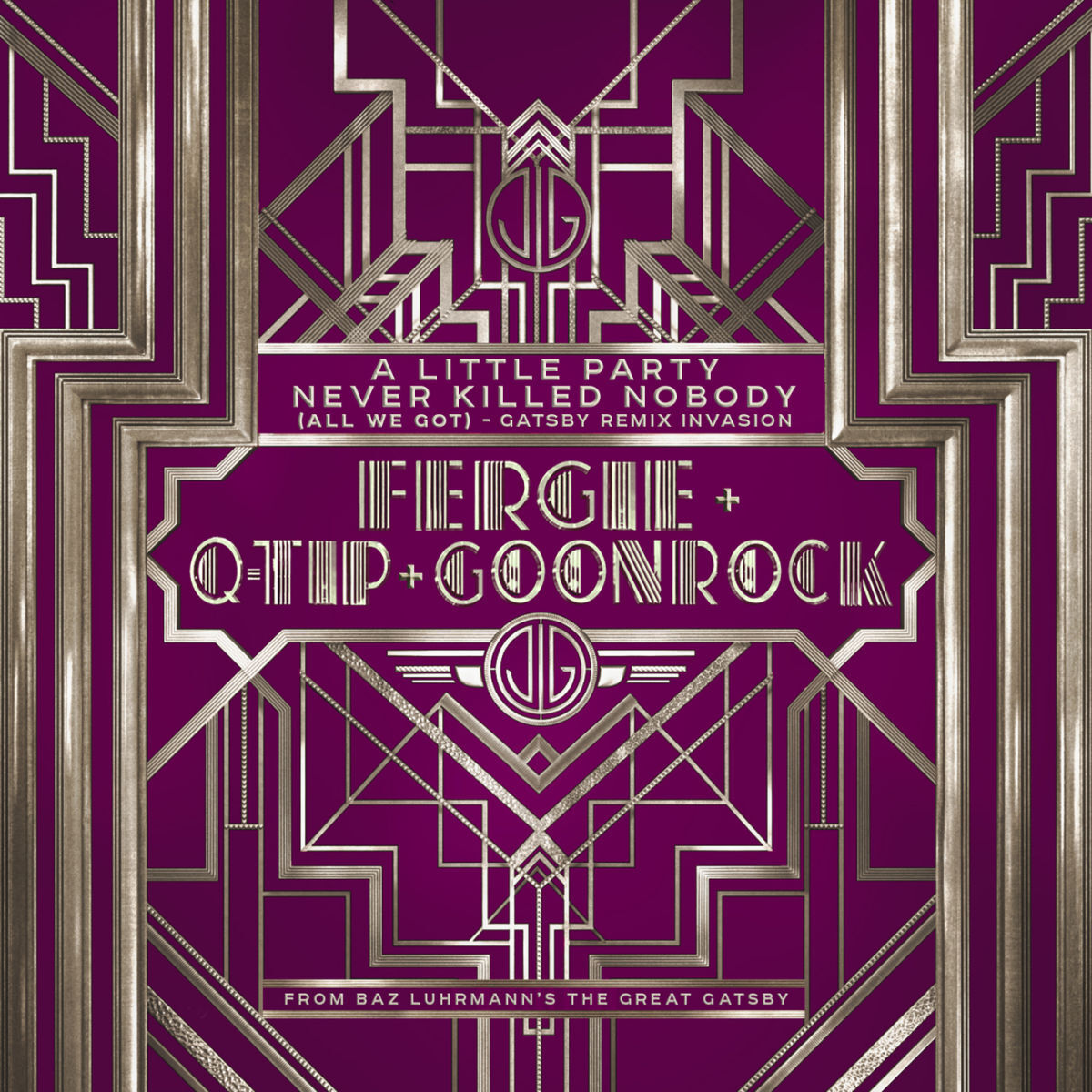 Album cover of A Little Party Never Killed Nobody (All We Got) (Gatsby Remix Invasion)