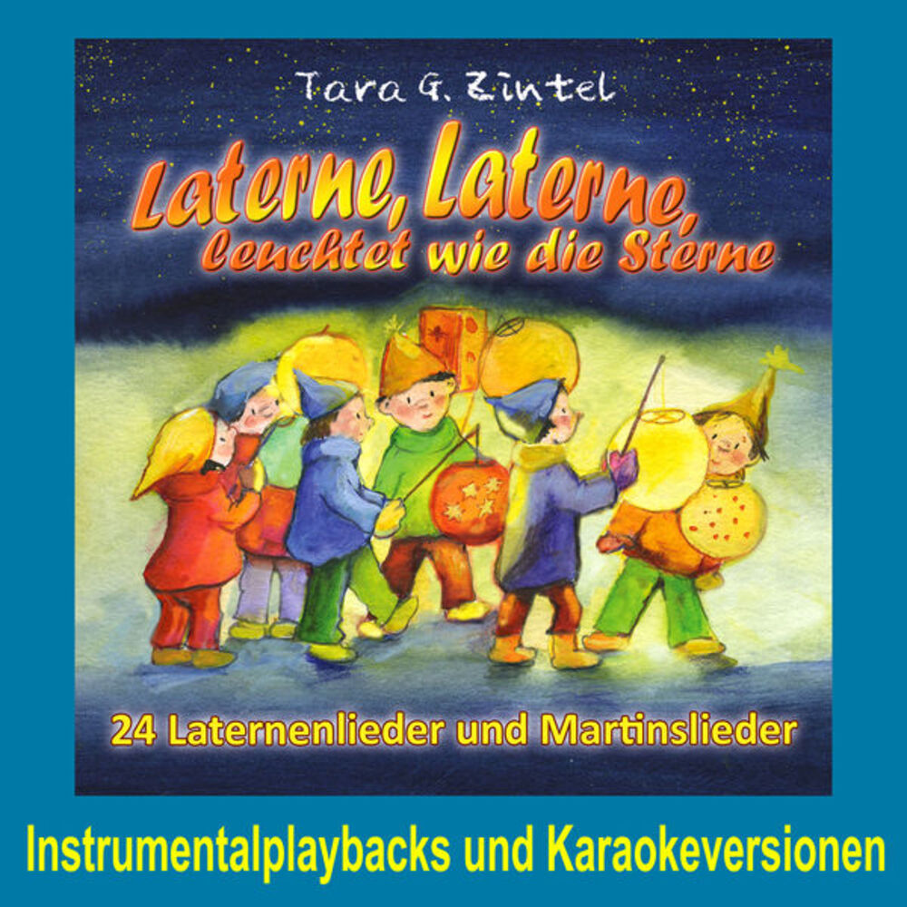 Picture of Laterne, Laterne, leuchtet wie die Sterne - 24 Laternenlieder und Martinslieder