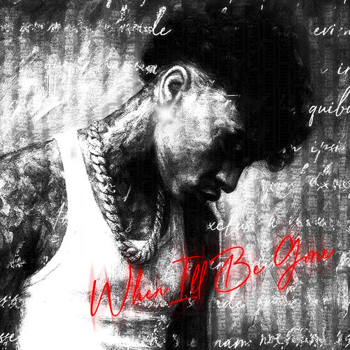 When I'll Be Gone