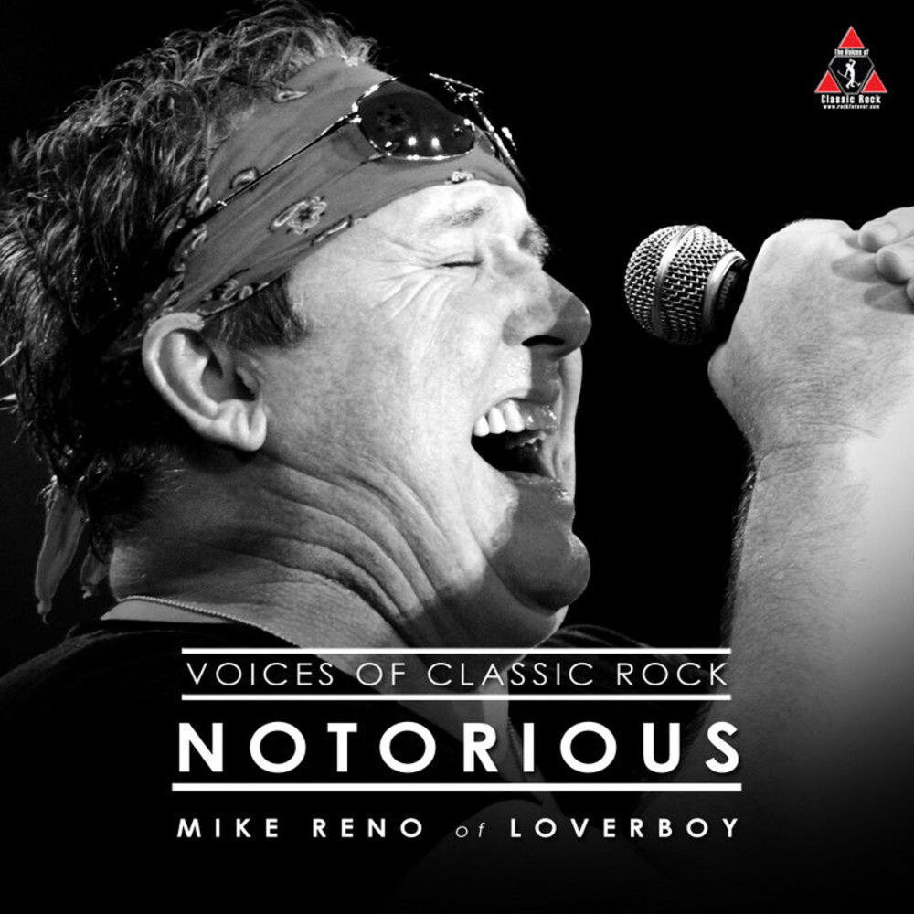 Picture of A Double Decade Of Hits "Notorious" Ft. Mike Reno of Loveboy