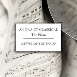 Cover of An Era of Classical: The Piano - Beethoven