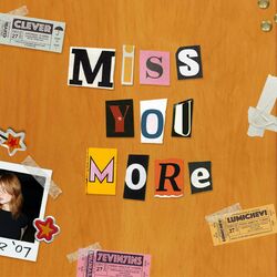 Cover of Miss You More