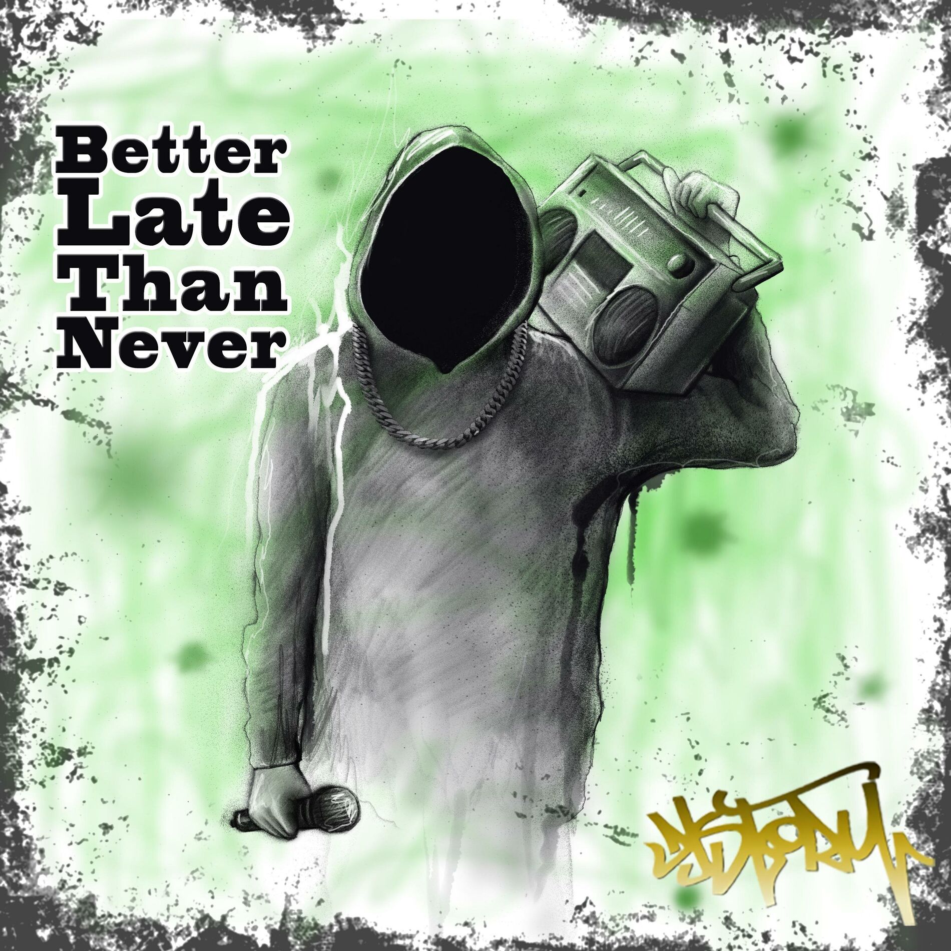 Album cover of Better Late Than Never