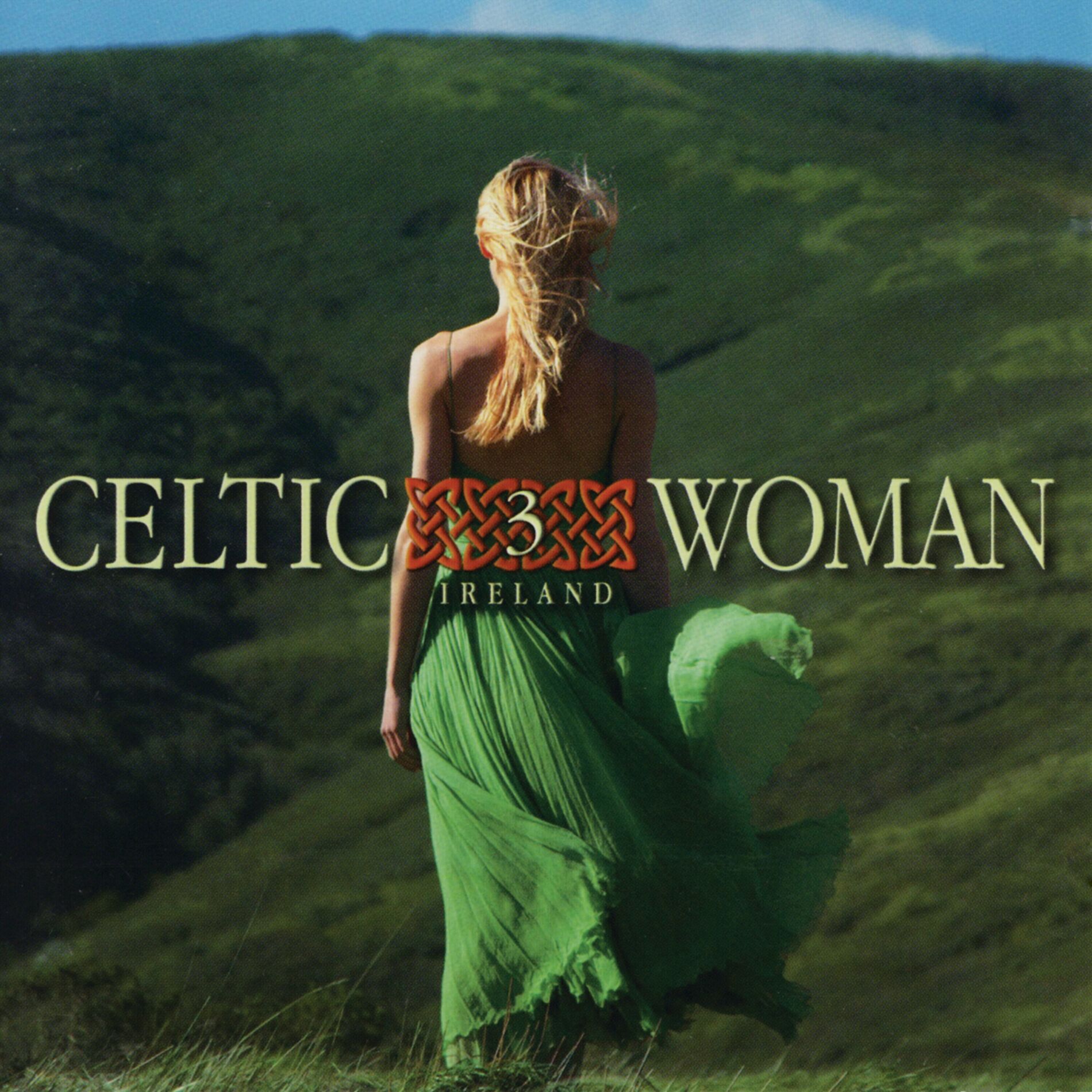Album cover of Celtic Woman 3: Ireland