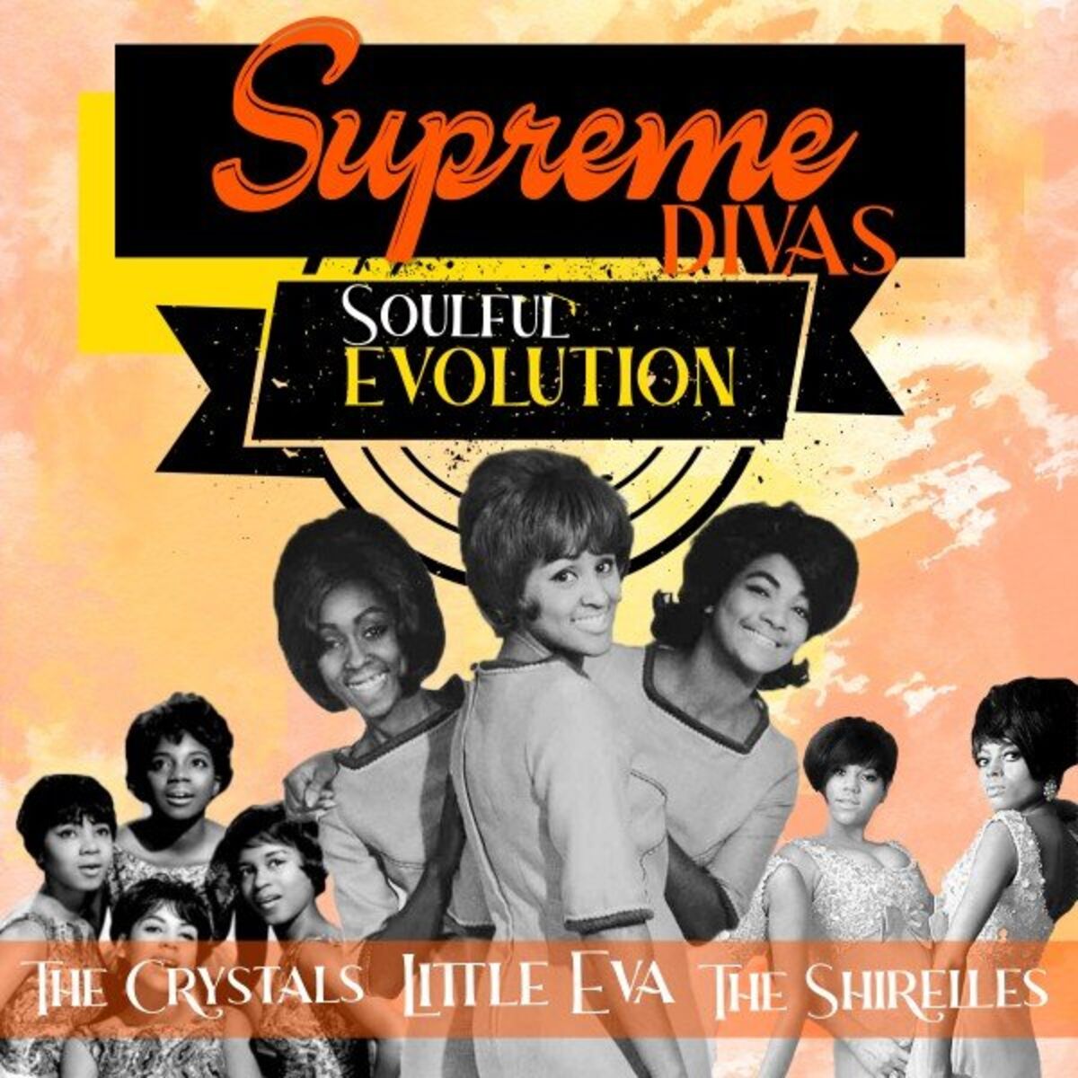 Album cover of Supreme Divas (Soulful Evolution)