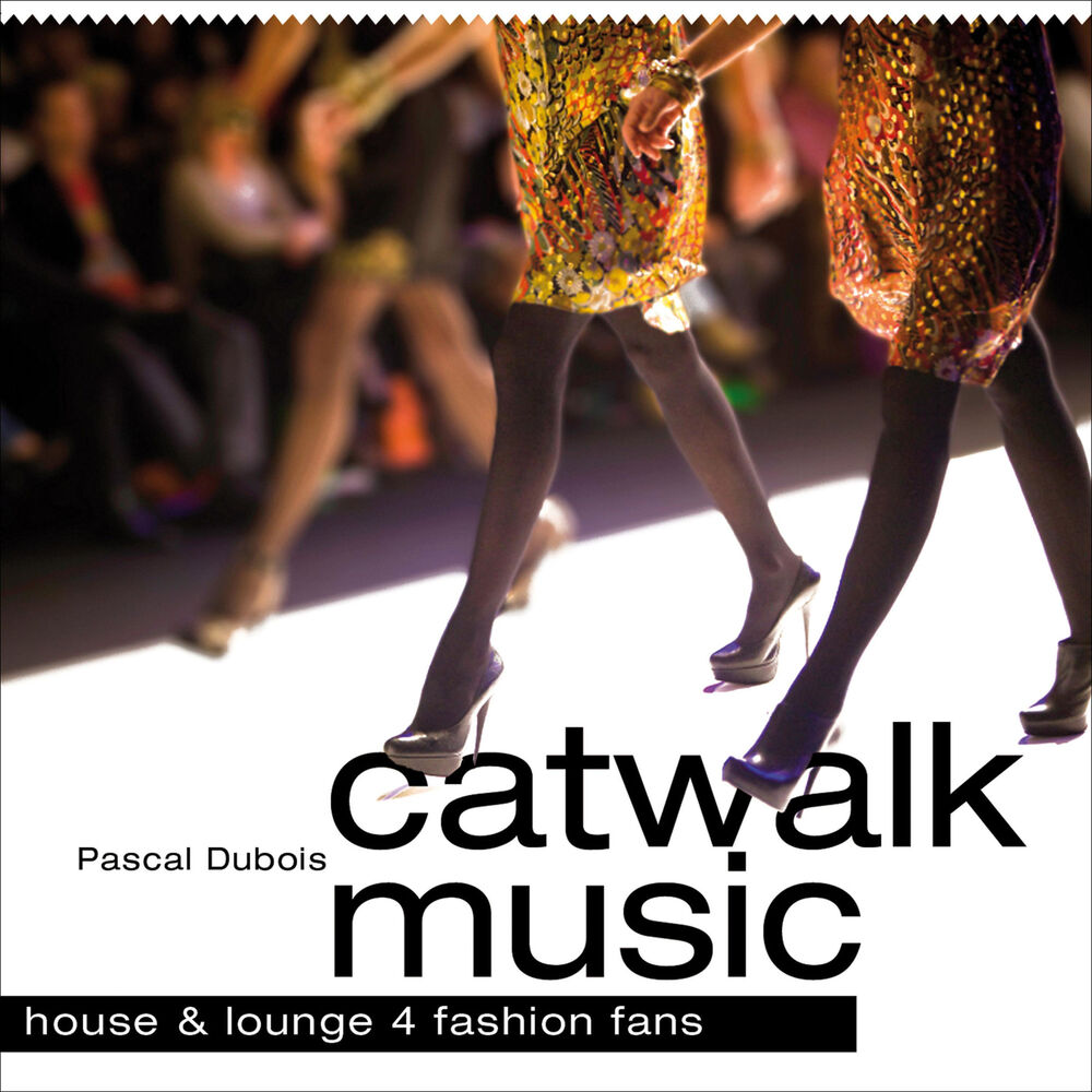 Picture of Catwalk Music - House and Lounge 4 Fashion Fans