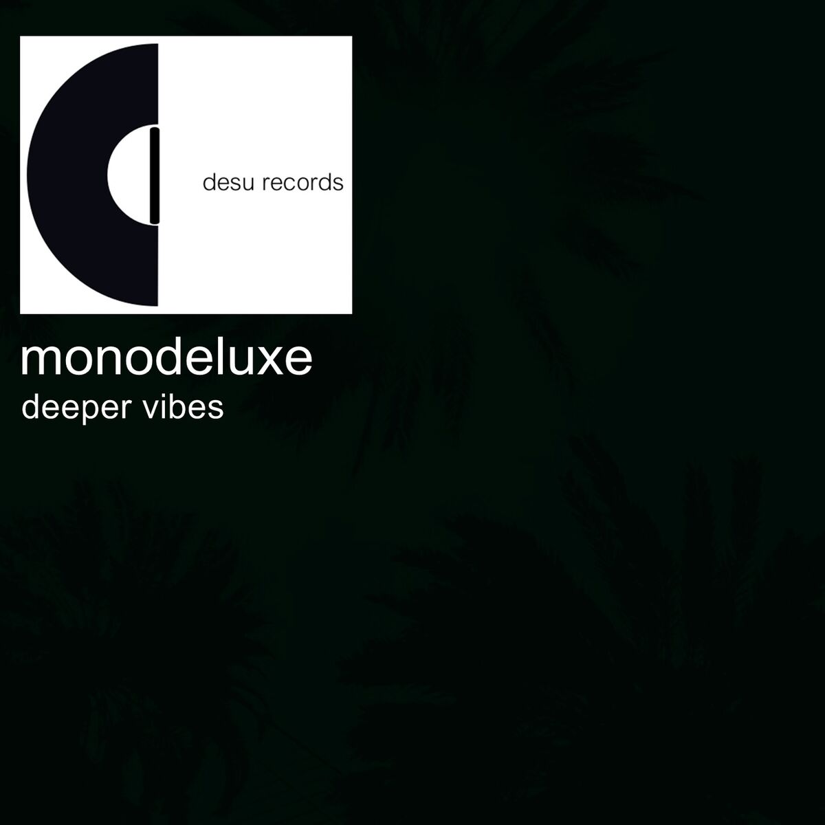 Album cover of Deeper Vibes