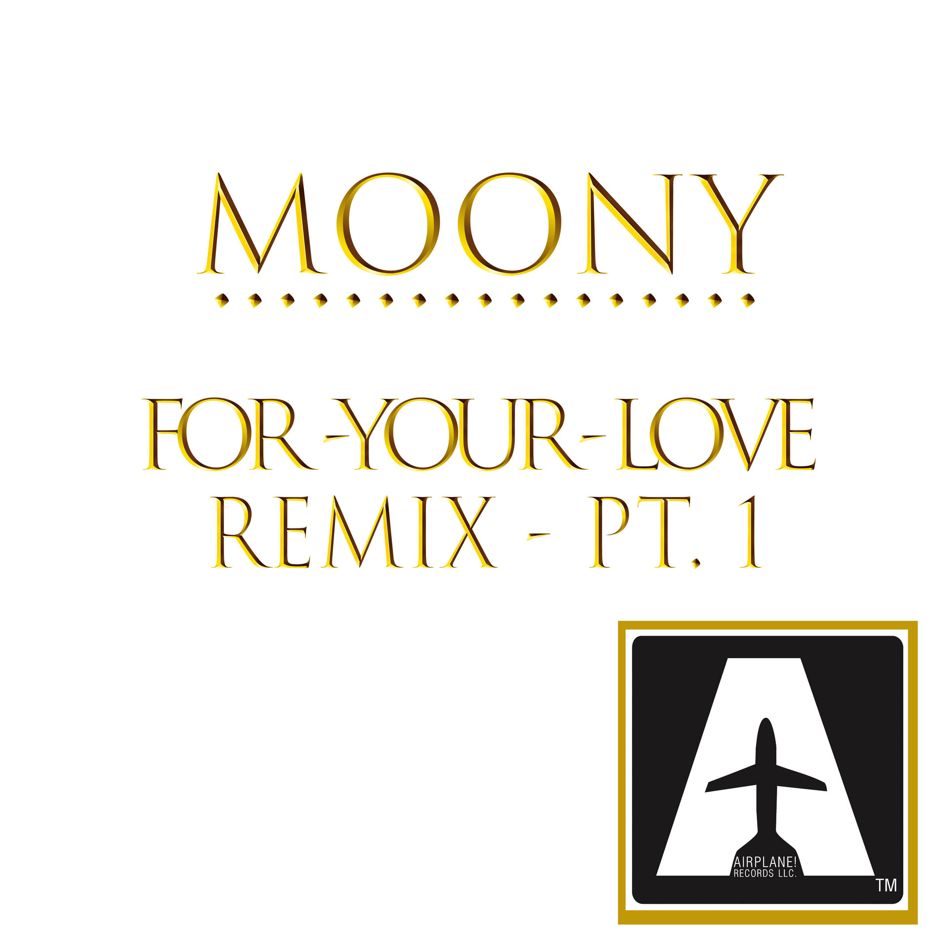 Album cover of For Your Love Remix, Pt. 1