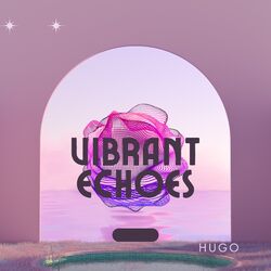 Cover of Vibrant Echoes