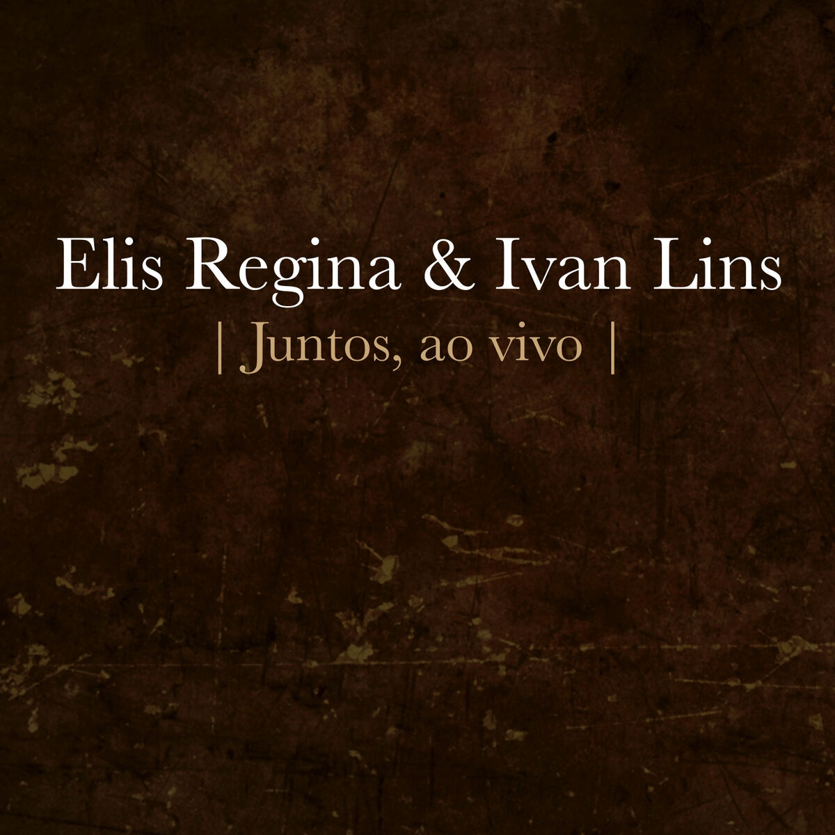 Album cover of Elis Regina e Ivan Lins - Juntos (Ao Vivo) - EP