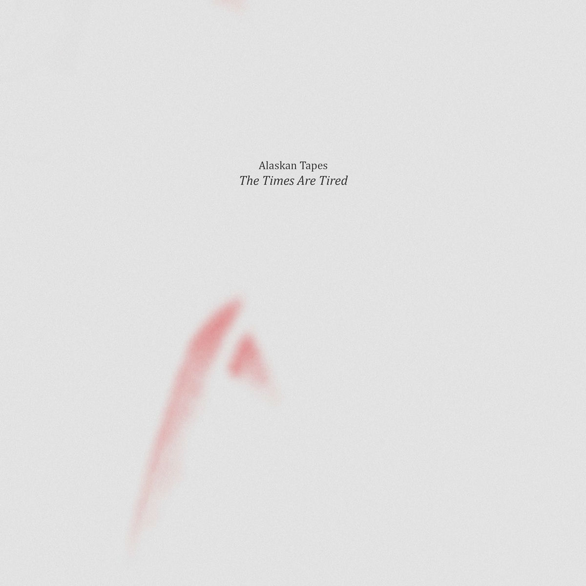 Album cover of The Times Are Tired