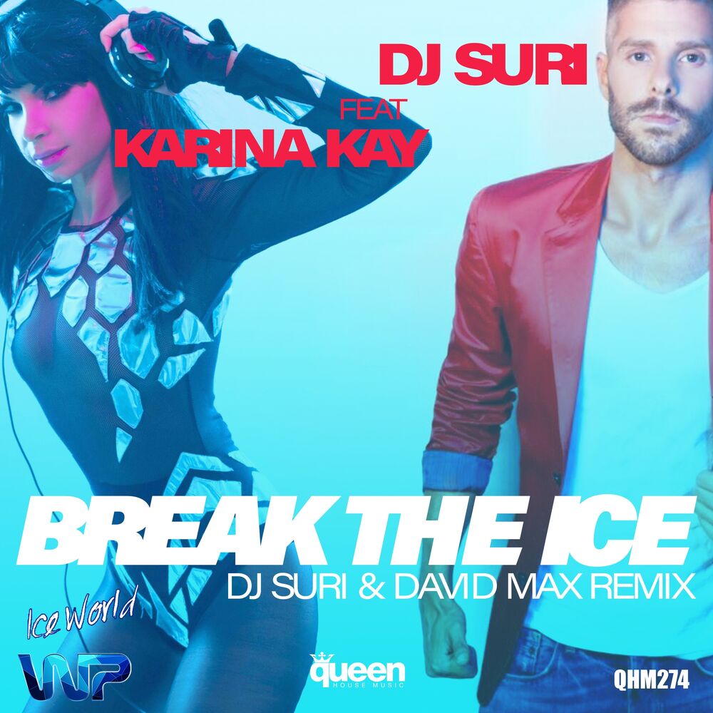 Picture of Break The Ice (DJ Suri & David Max Remix)