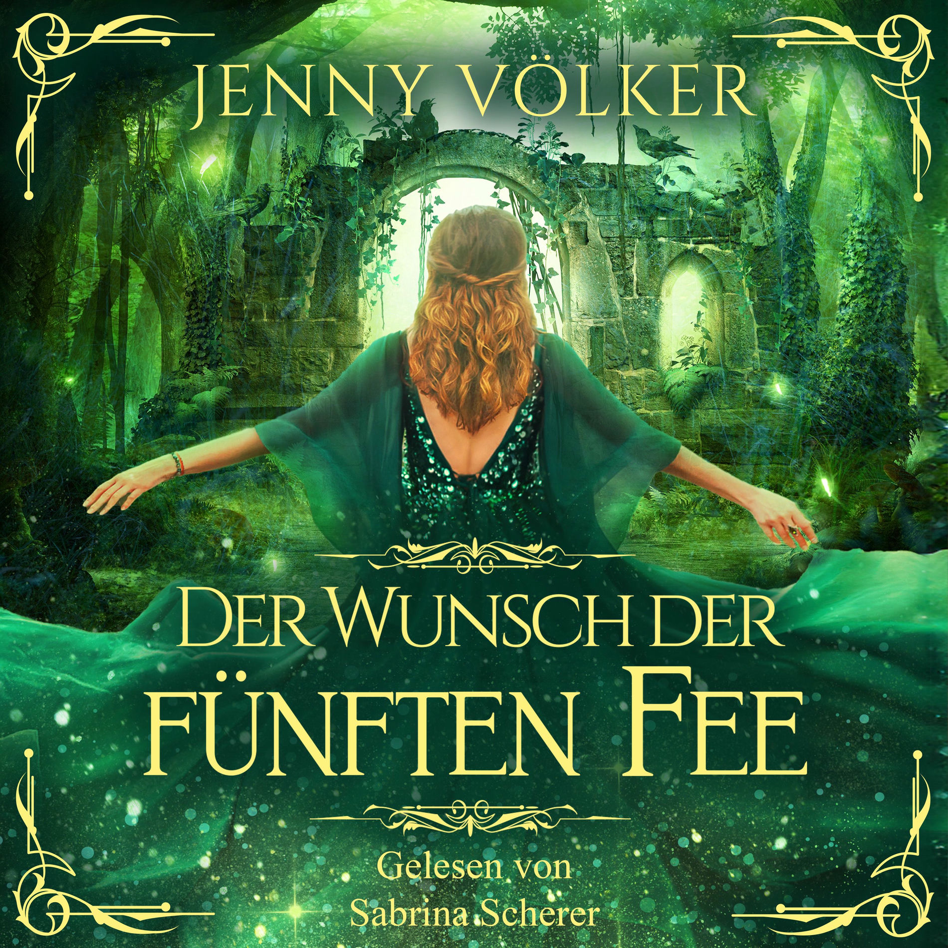 Album cover of Der Wunsch der fünften Fee (Märchenhafte Romantasy)