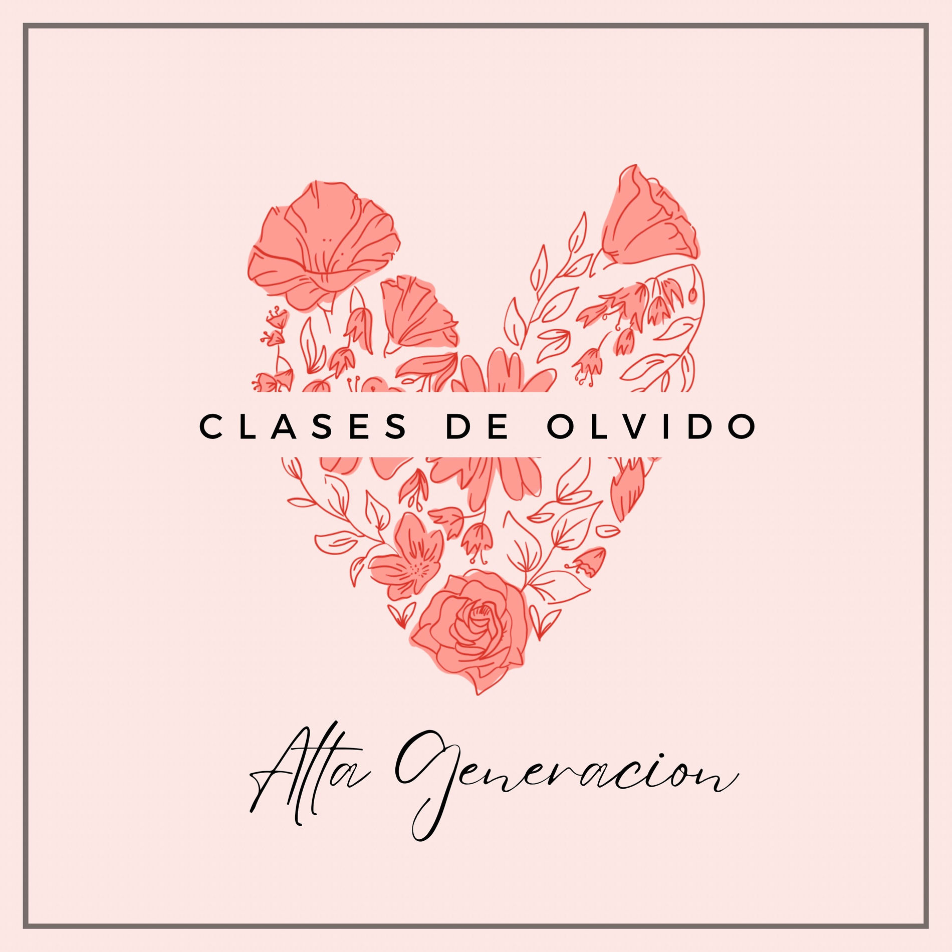 Album cover of Clases De Olvido