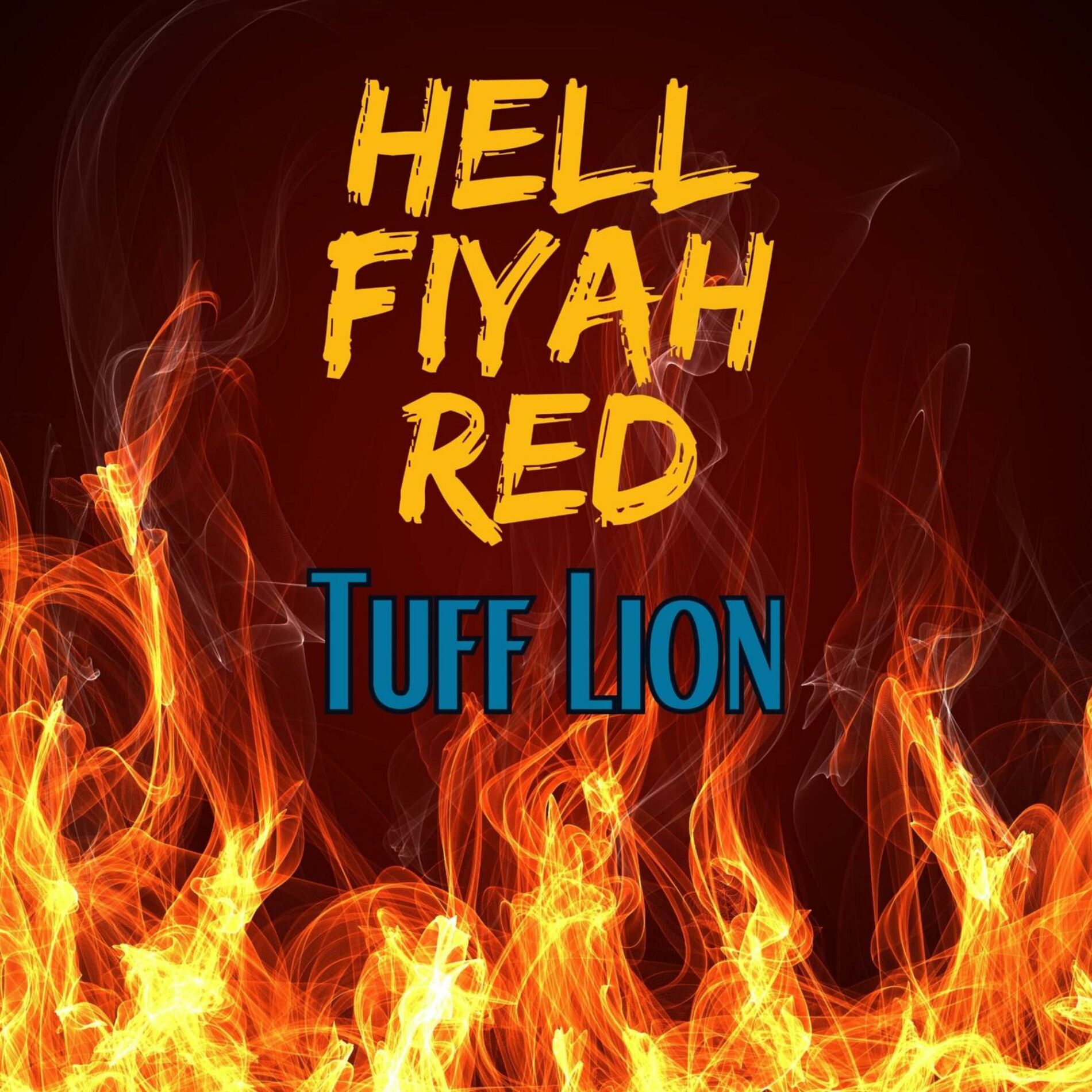 Album cover of Hell Fiyah Red